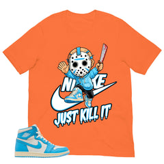 Graphic Tee Just Kill It Shirt - to Matching Air Jordan 1 UNC Reimagined | Zadago