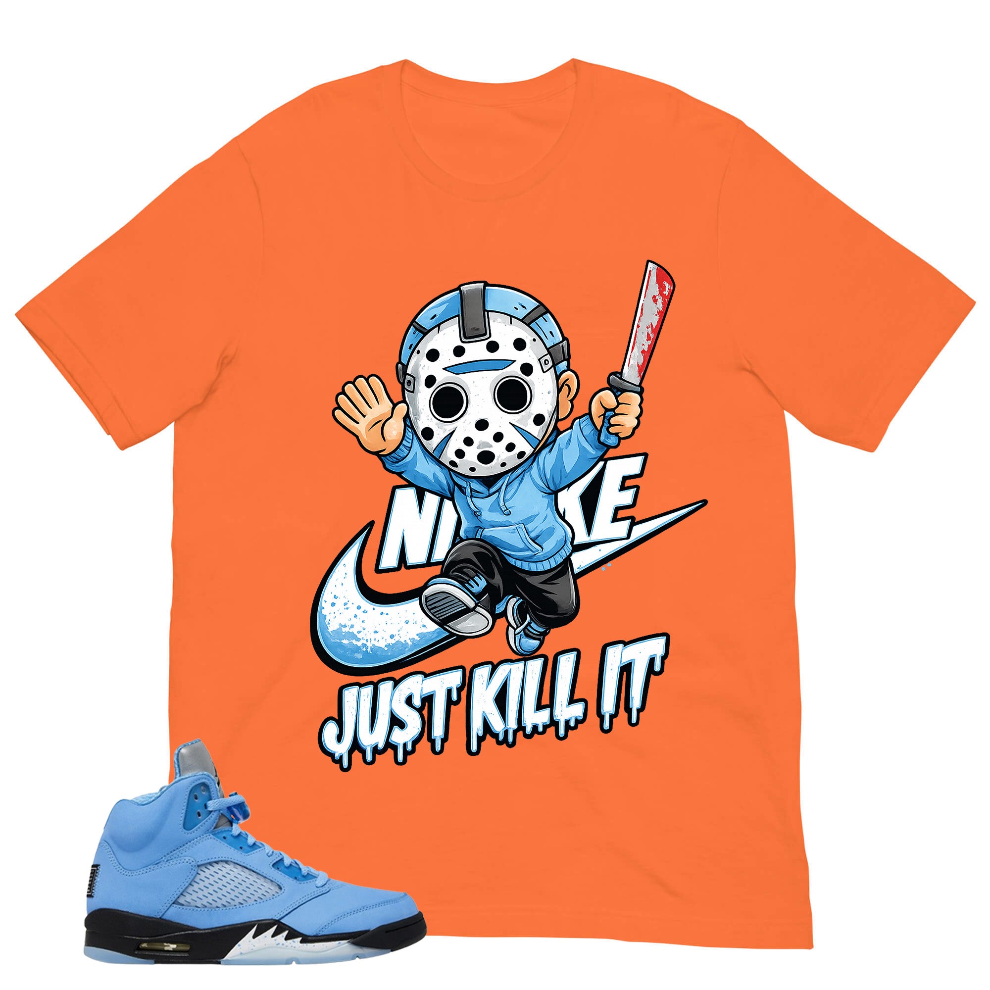 Graphic Tee Just Kill It Shirt - to Matching Air Jordan 5 UNC | Zadago