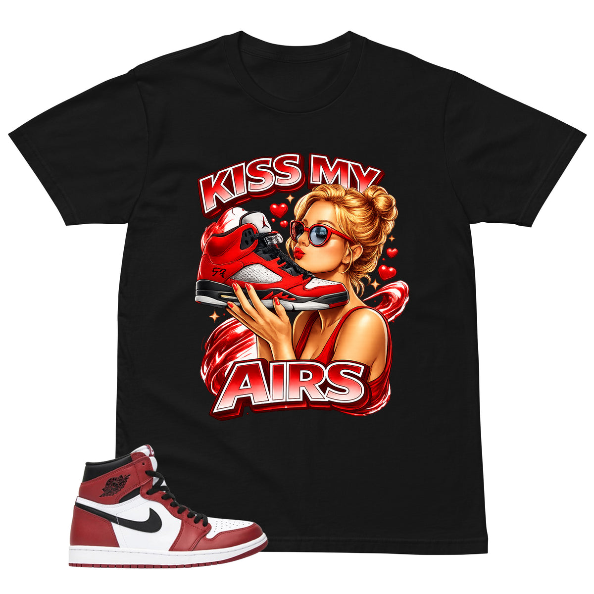Graphic Tee Kiss My Airs Shirt - to Matching Air Jordan 1 Chicago | Zadago