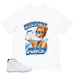 Graphic Tee Kiss My Airs Shirt - to Matching Air Jordan 11 Legend Blue | Zadago