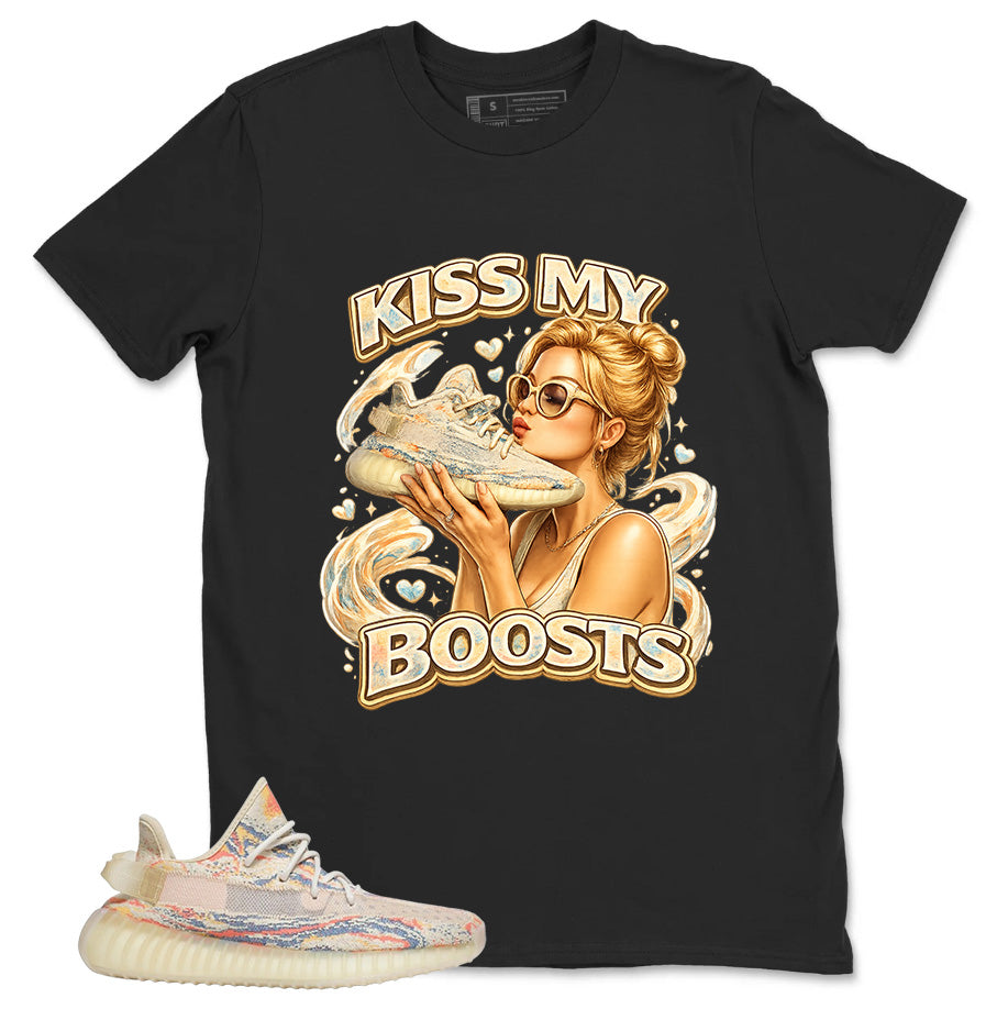 Graphic Tee Kiss My Boosts Shirt - to Matching Yeezy 350 V2 MX Oat | Zadago