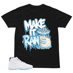 Graphic Tee Make It Rain Shirt - to Matching Air Jordan 11 Legend Blue | Zadago