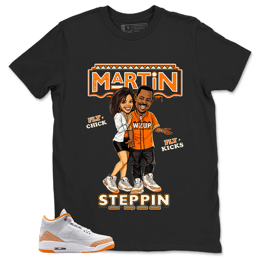 Graphic Tee Martin Steppin Shirt - to Matching Air Jordan 3 Orange Citrus | Zadago