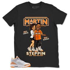Graphic Tee Martin Steppin Shirt - to Matching Air Jordan 3 Orange Citrus | Zadago