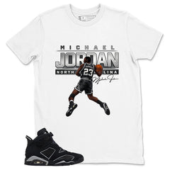 Graphic Tee MJ North Carolina Shirt - to Matching Air Jordan 6 Cap and Gown | Zadago