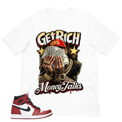 Graphic Tee Money Talk Shirt - to Matching Air Jordan 1 Chicago | Zadago
