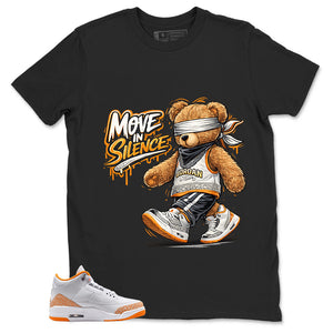 Graphic Tee Move In Silence Shirt - to Matching Air Jordan 3 Orange Citrus | Zadago
