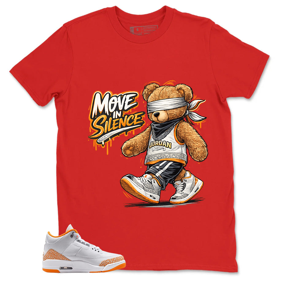 Graphic Tee Move In Silence Shirt - to Matching Air Jordan 3 Orange Citrus | Zadago