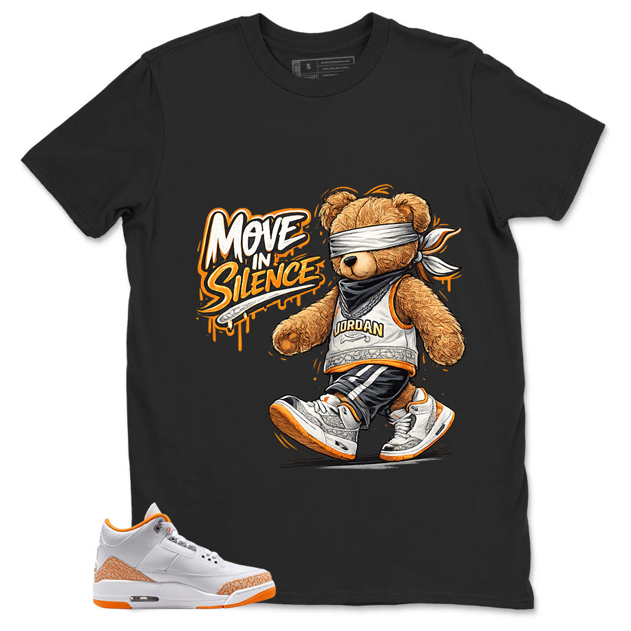 Graphic Tee Move In Silence Shirt - to Matching Air Jordan 3 Orange Citrus | Zadago
