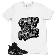 Graphic Tee Only Bet On Myself Shirt - to Matching Air Jordan 6 Cap and Gown | Zadago