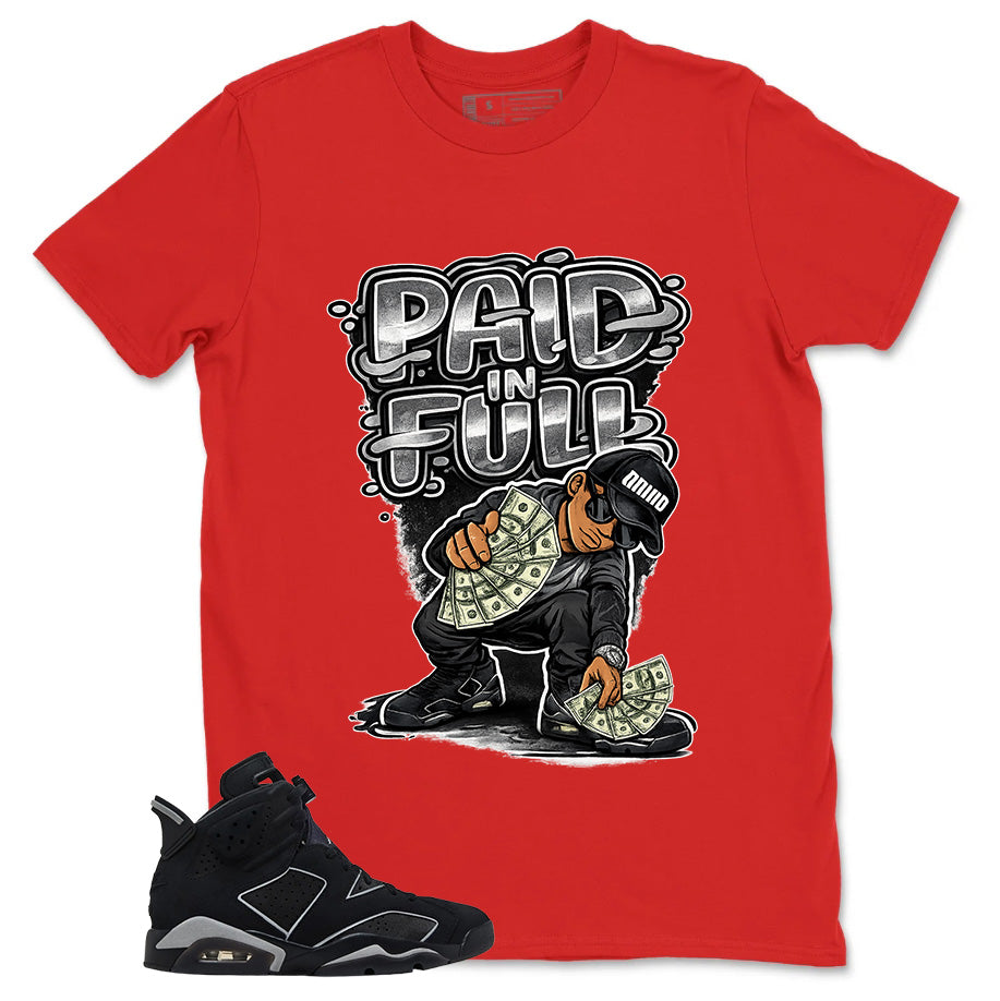 Graphic Tee Paid In Full Shirt - to Matching Air Jordan 6 Cap and Gown | Zadago