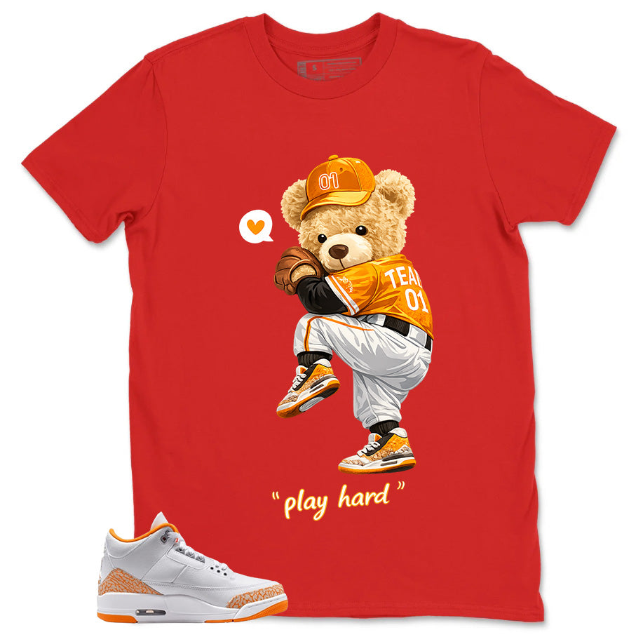 Graphic Tee Play Hard Baseball Shirt - to Matching Air Jordan 3 Orange Citrus | Zadago