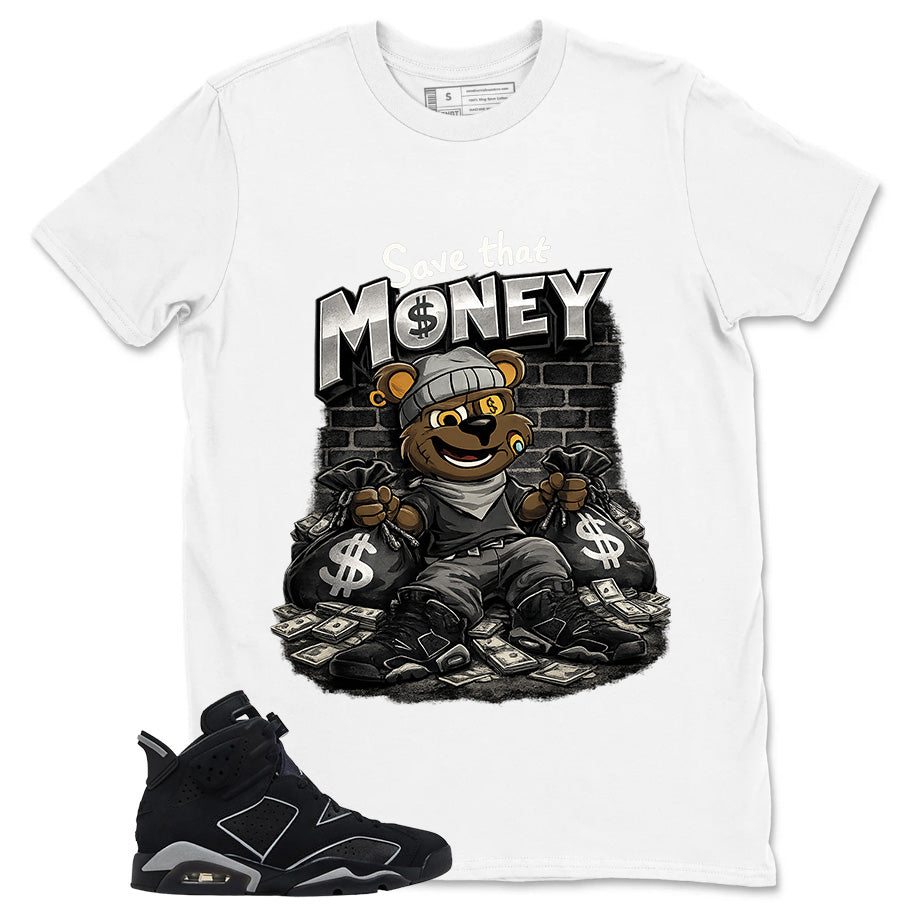 Graphic Tee Save That Money Shirt - to Matching Air Jordan 6 Cap and Gown | Zadago