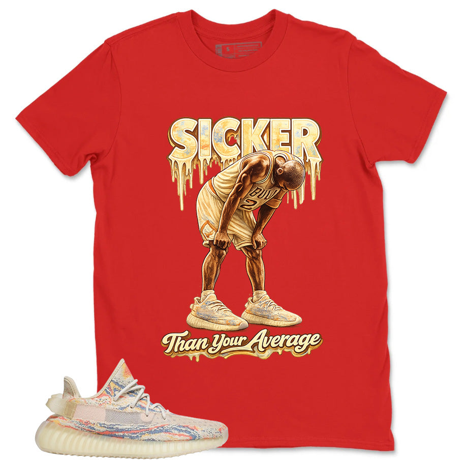 Graphic Tee Sicker Than Your Average Shirt - to Matching Yeezy 350 V2 MX Oat | Zadago