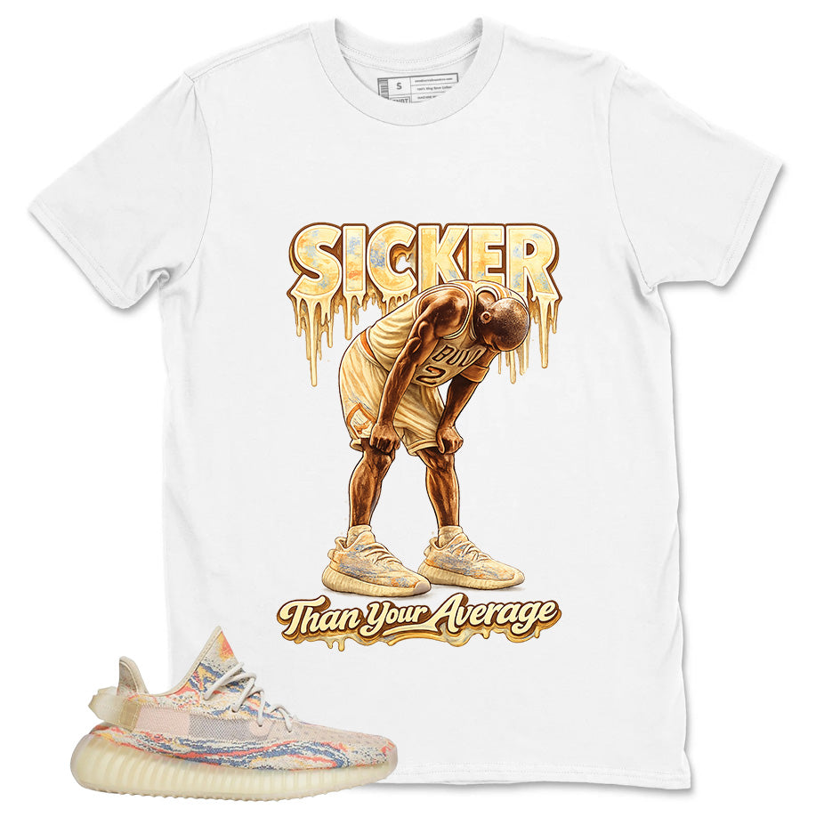 Graphic Tee Sicker Than Your Average Shirt - to Matching Yeezy 350 V2 MX Oat | Zadago