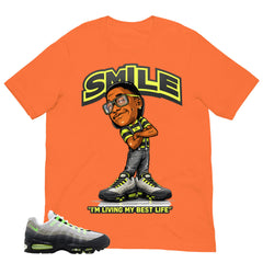 Graphic Tee Smile I'm Living My Best Life Shirt - to Matching  Air Max 95 Neon | Zadago