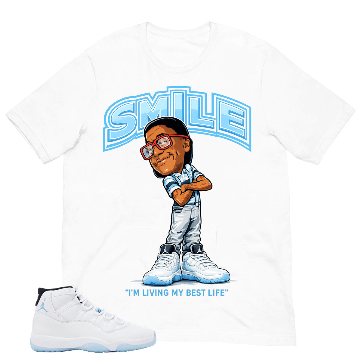 Graphic Tee Smile Living Best Life Shirt - to Matching Air Jordan 11 Legend Blue | Zadago