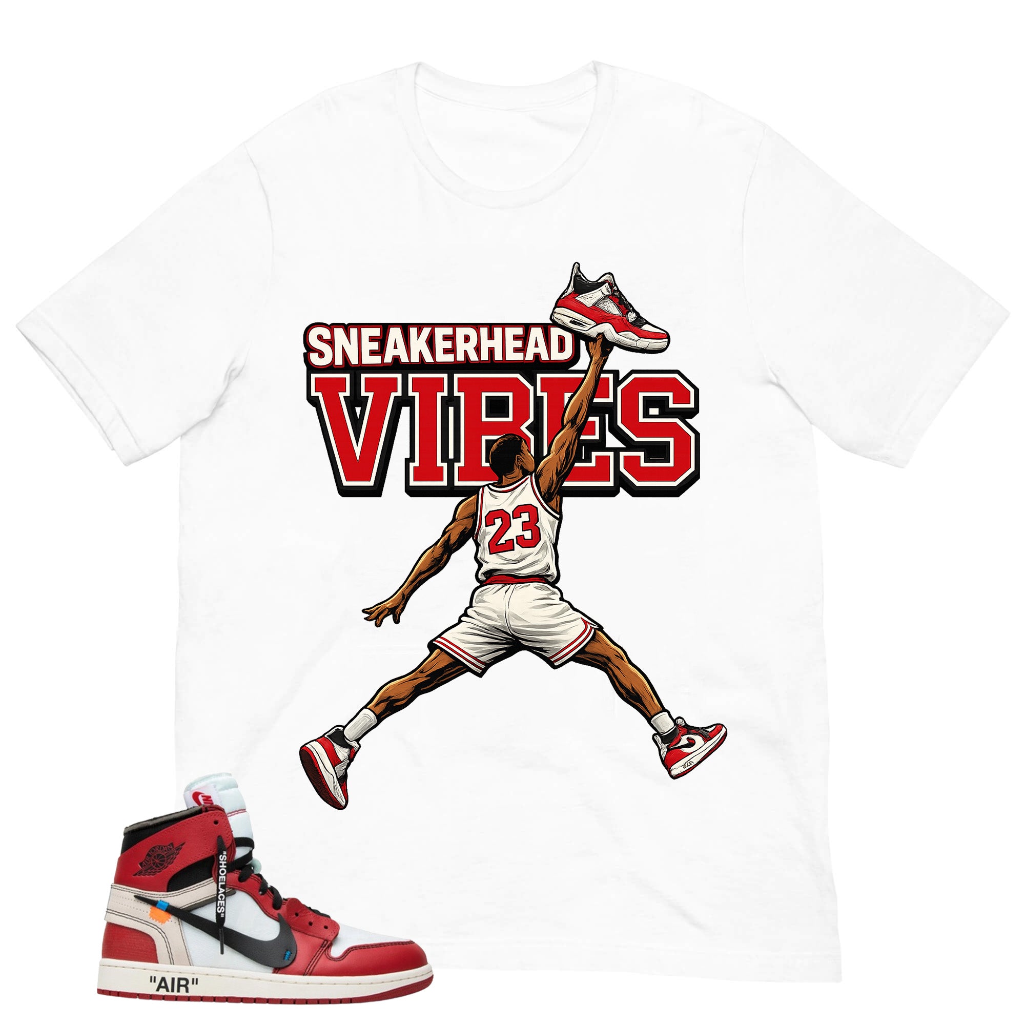 Graphic Tee Sneakerhead Vibes | Matching  Off-White x Air Jordan 1 Chicago | Zadago
