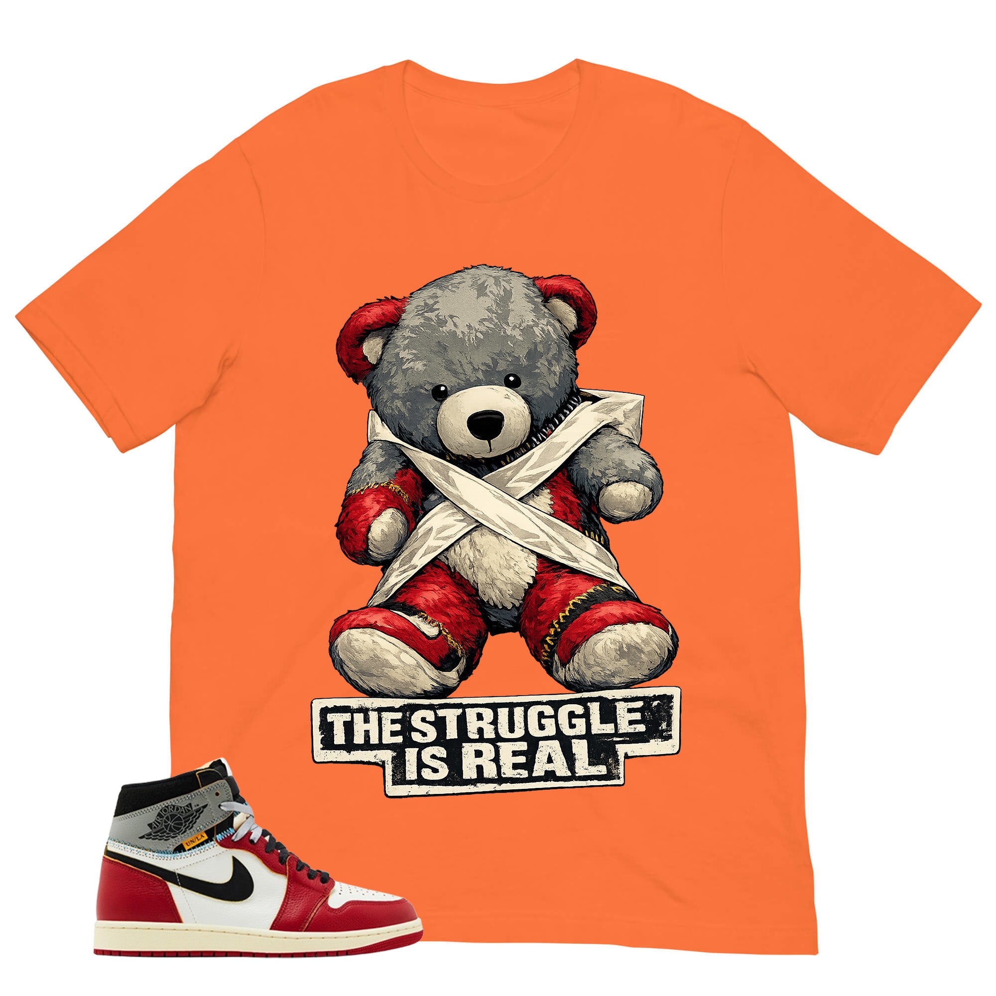 Graphic Tee The Struggle Is Real | Matching Jordan 1 Union LA Chicago Shadow | Zadago