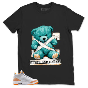 Graphic Tee The Struggle Is Real Shirt - to Matching Air Jordan 3 Orange Citrus | Zadago