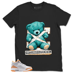 Graphic Tee The Struggle Is Real Shirt - to Matching Air Jordan 3 Orange Citrus | Zadago