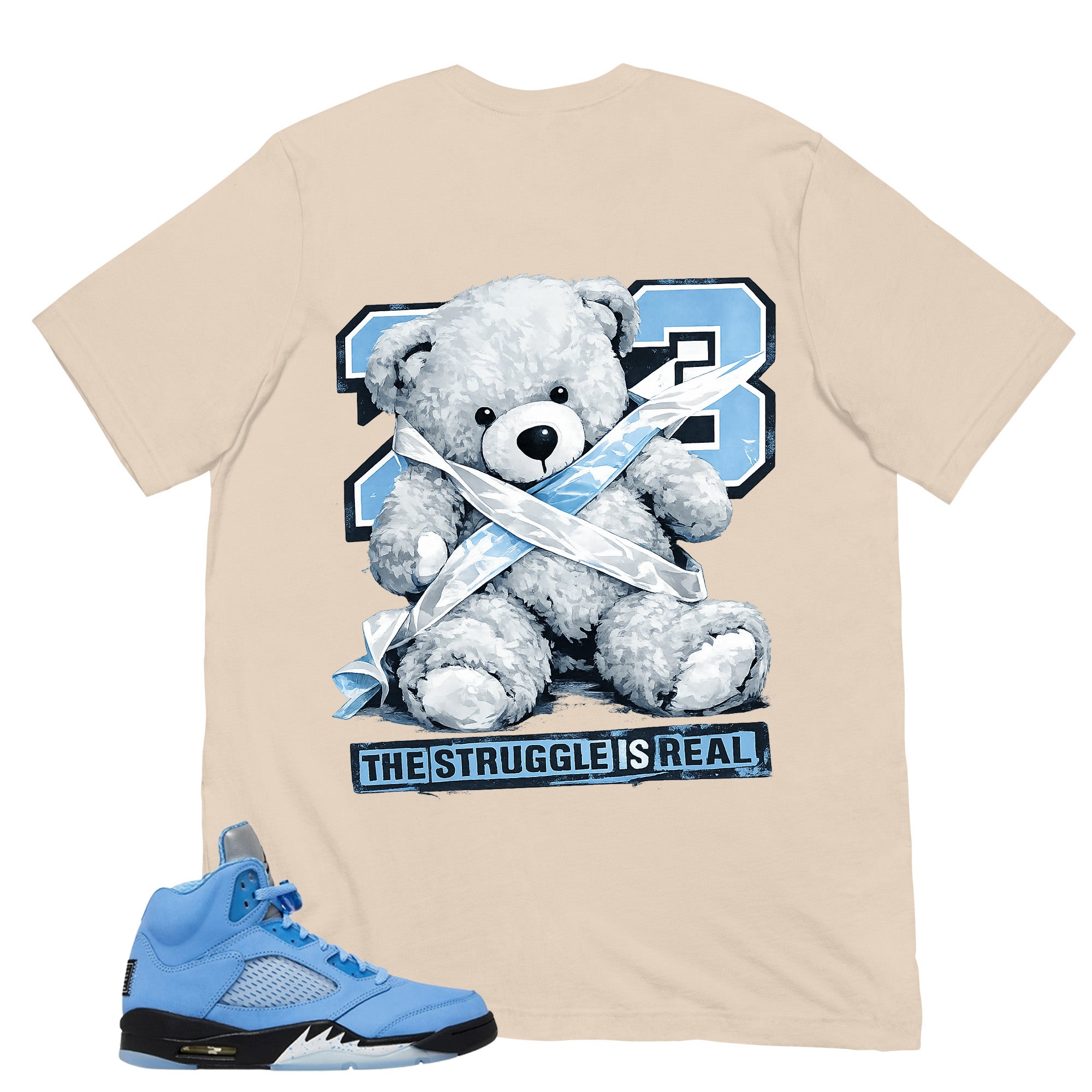 Graphic Tee The Struggle Is Real Shirt - to Matching Air Jordan 5 UNC | Zadago