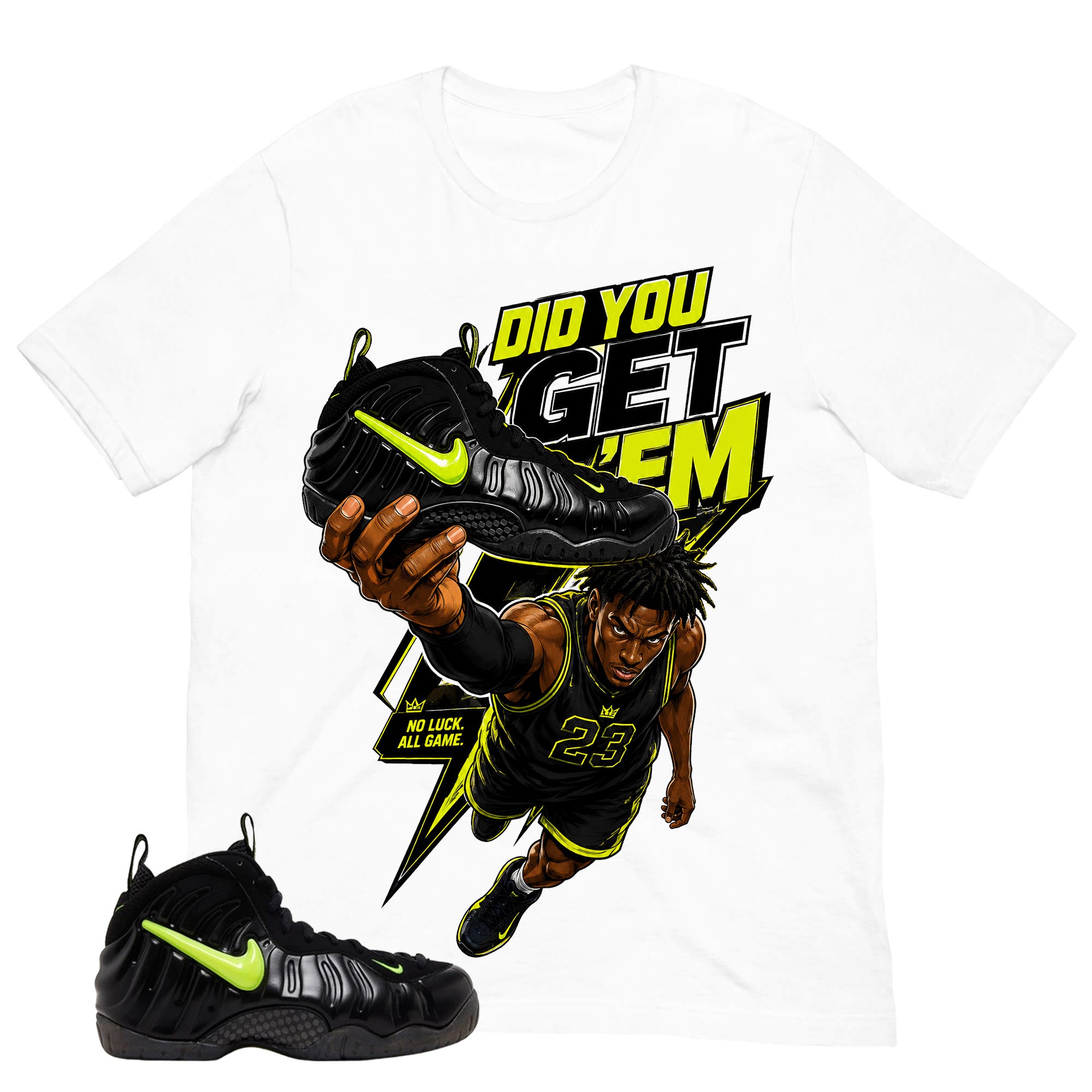 Graphic Tee to Match Air Foamposite Pro Voltage | Did You Get Em Shirt | Zadago