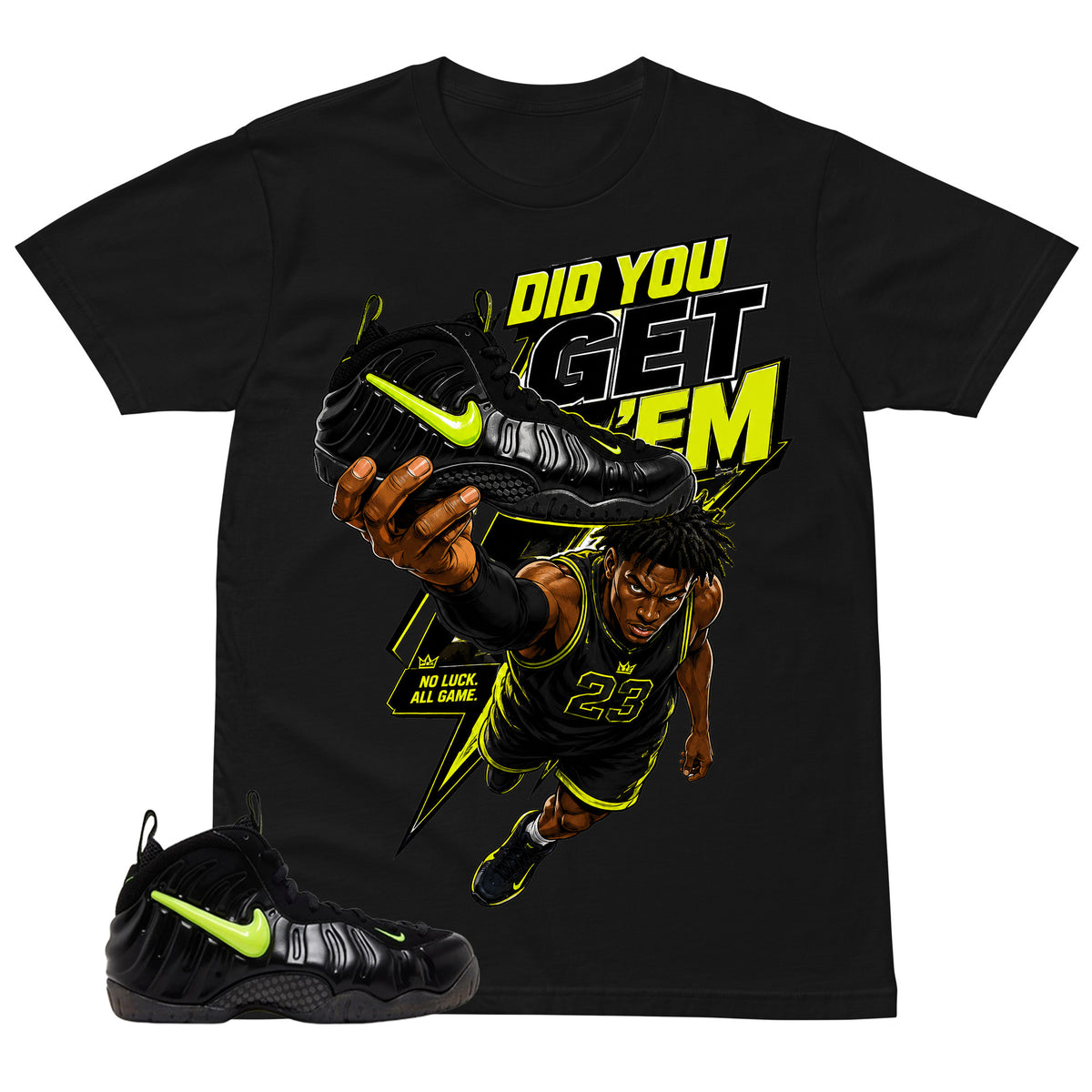 Graphic Tee to Match Air Foamposite Pro Voltage | Did You Get Em Shirt | Zadago