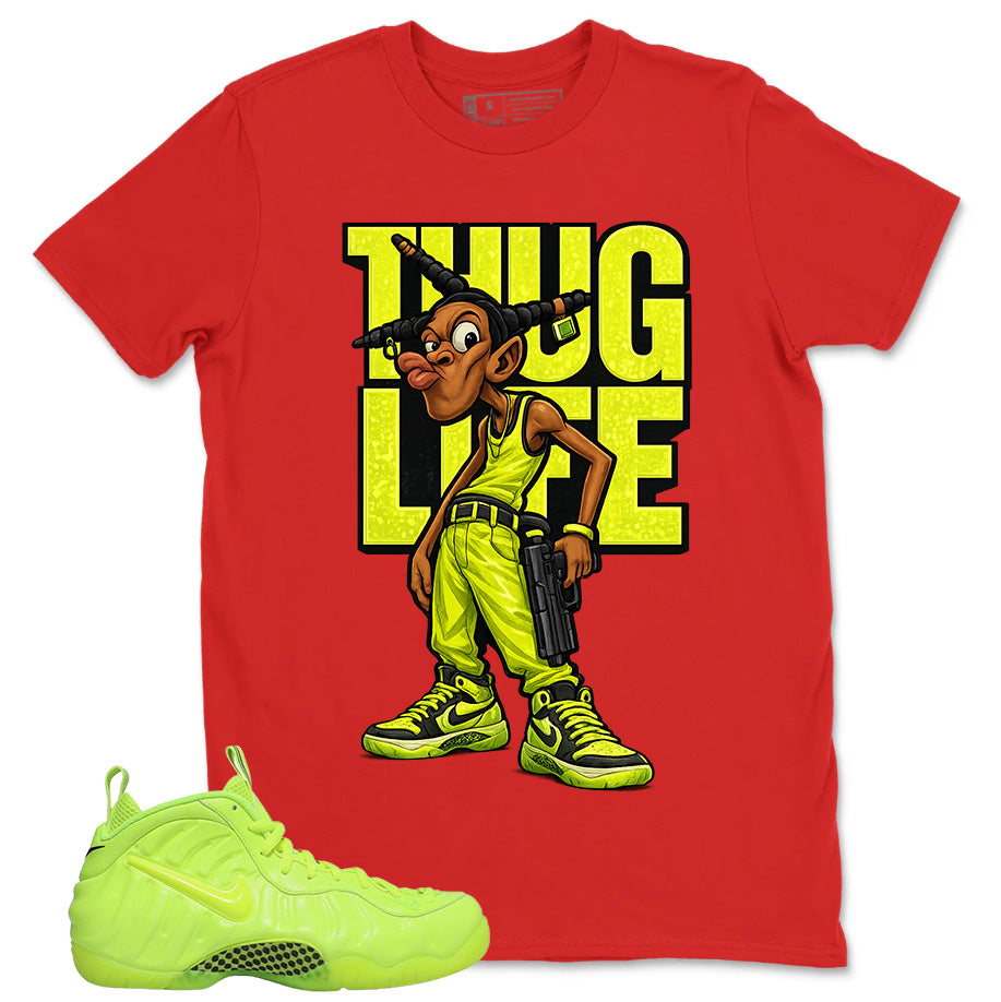 Graphic Tee to Match Air Foamposite Volt | Thug Life Shirt | Zadago