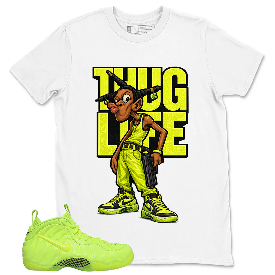 Graphic Tee to Match Air Foamposite Volt | Thug Life Shirt | Zadago