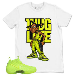 Graphic Tee to Match Air Foamposite Volt | Thug Life Shirt | Zadago