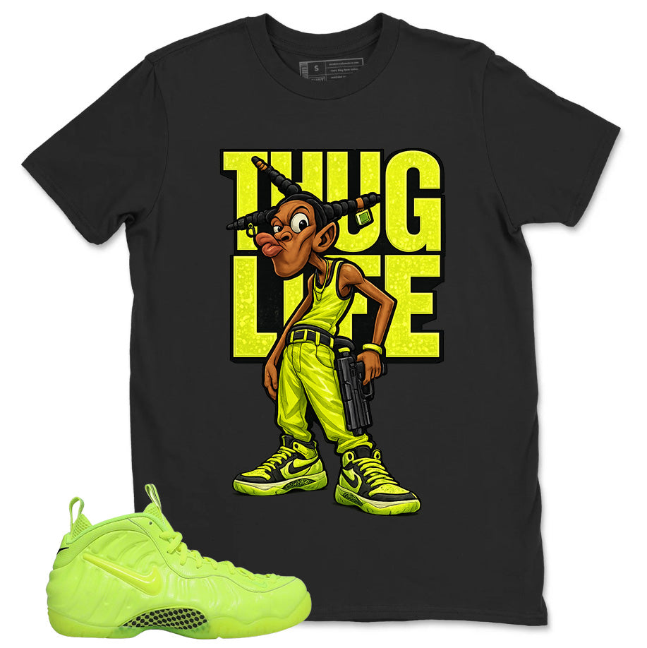 Graphic Tee to Match Air Foamposite Volt | Thug Life Shirt | Zadago