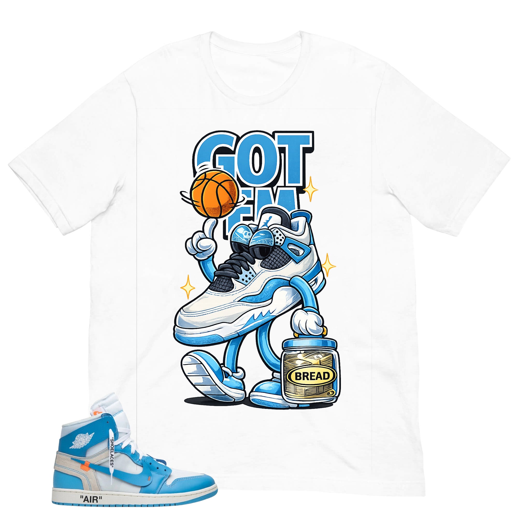 Graphic Tee to Match Air Jordan 1 Off White UNC | Got 'Em Bread Shirt | Zadago