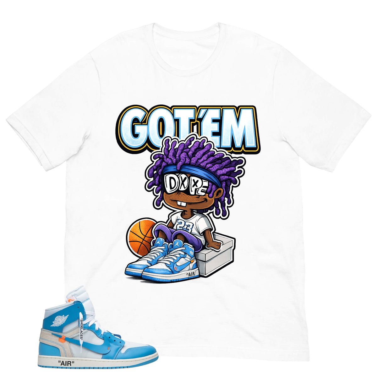 Graphic Tee to Match Air Jordan 1 Off White UNC | Got 'Em Dope Shirt | Zadago