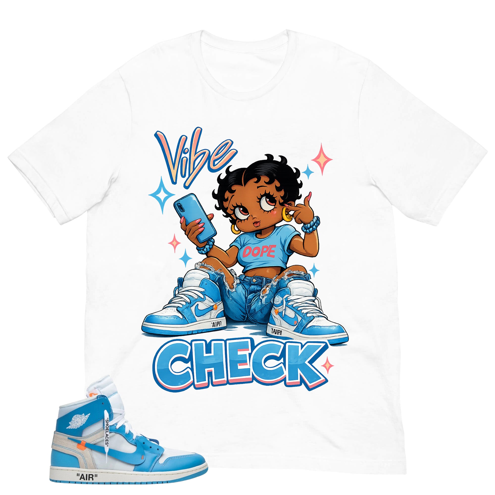Graphic Tee to Match Air Jordan 1 Off White UNC | Vibe Check Shirt | Zadago
