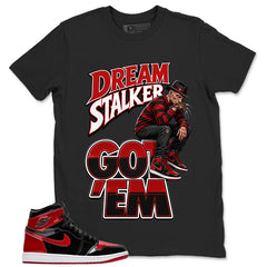 Graphic Tee to Match Patent Bred 1s - Dream Stalker Shirt