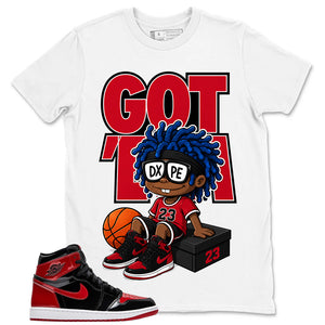 Graphic Tee to Match Patent Bred 1s - Got Em Dope Shirt