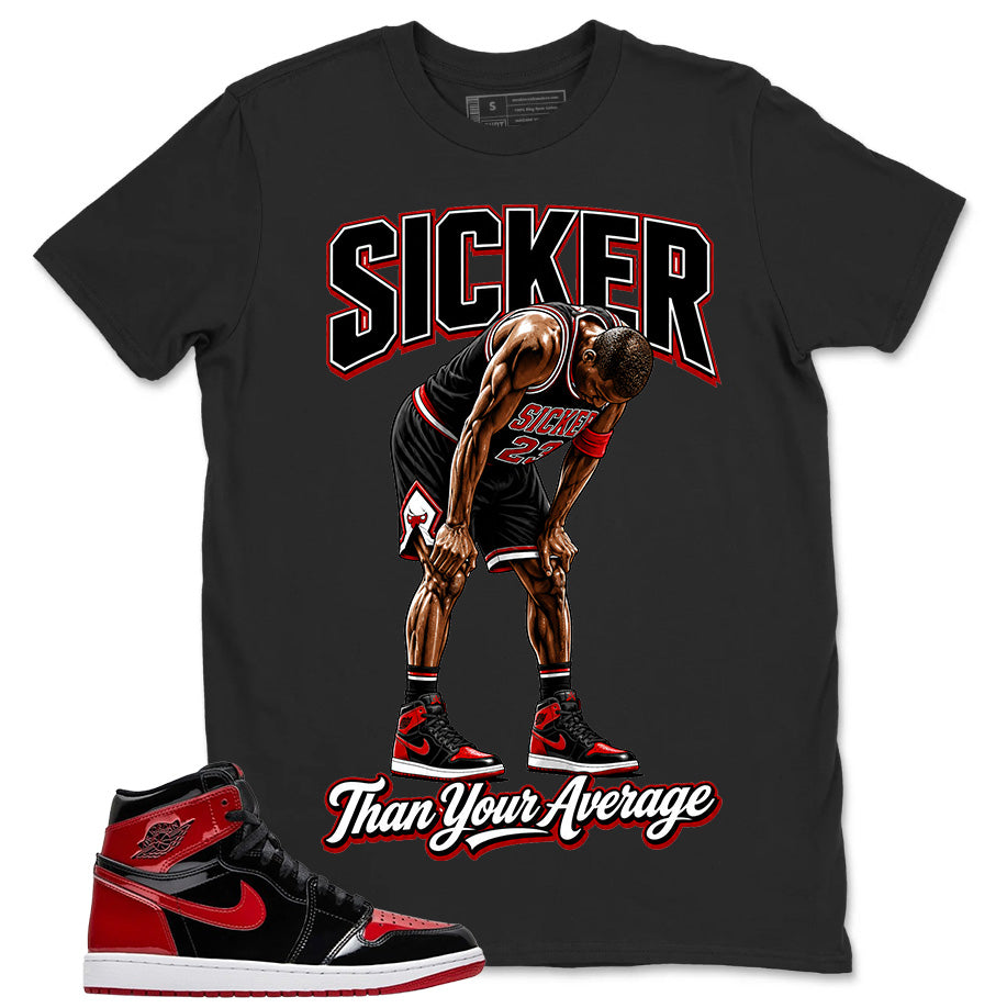 Graphic Tee to Match Patent Bred 1s - Sicker Shirt