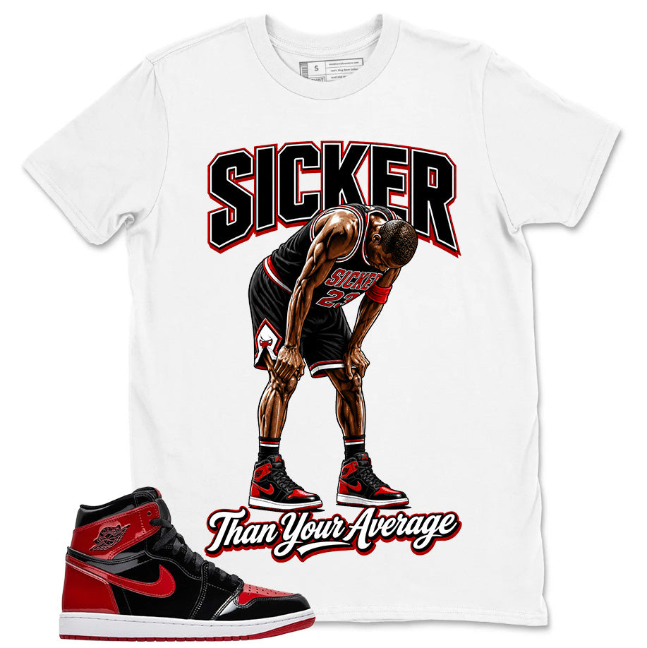 Graphic Tee to Match Patent Bred 1s - Sicker Shirt