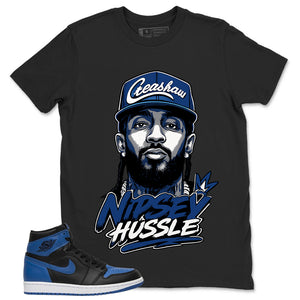 Graphic Tee to Match Air Jordan 1 Royal | Nipsey Shirt | Zadago