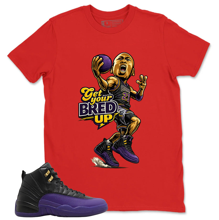 Graphic Tee to Match Air Jordan 12 Field Purple | Get Your Bred Up Shirt | Zadago