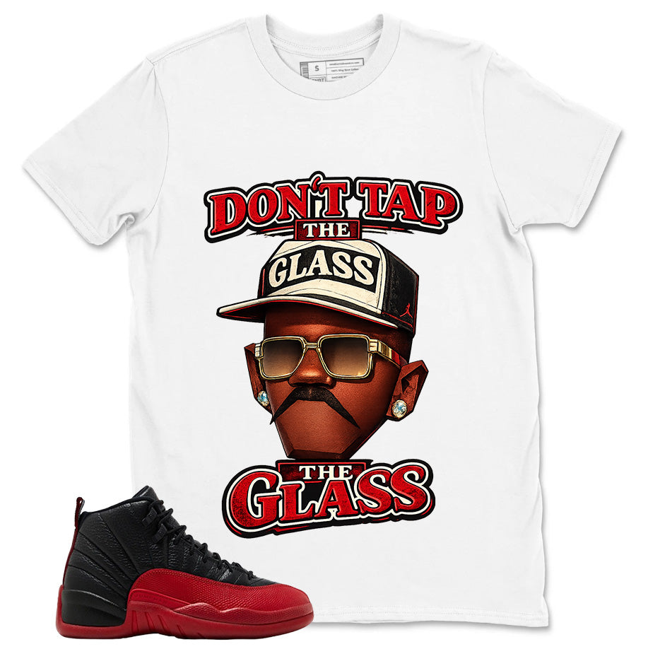 Graphic Tee to Match Air Jordan 12 Flu Game | Don't Tap The Glass Shirt | Zadago