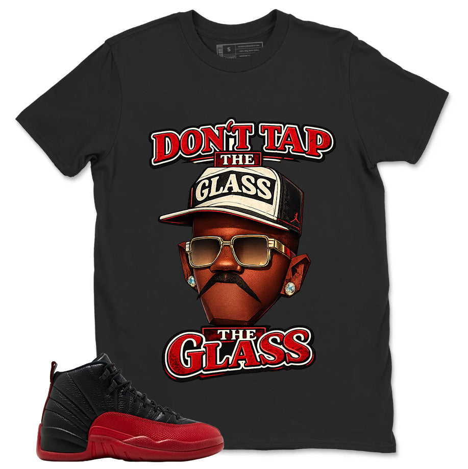 Graphic Tee to Match Air Jordan 12 Flu Game | Don't Tap The Glass Shirt | Zadago