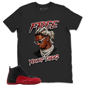 Graphic Tee to Match Air Jordan 12 Flu Game | Free Young Thug Shirt | Zadago