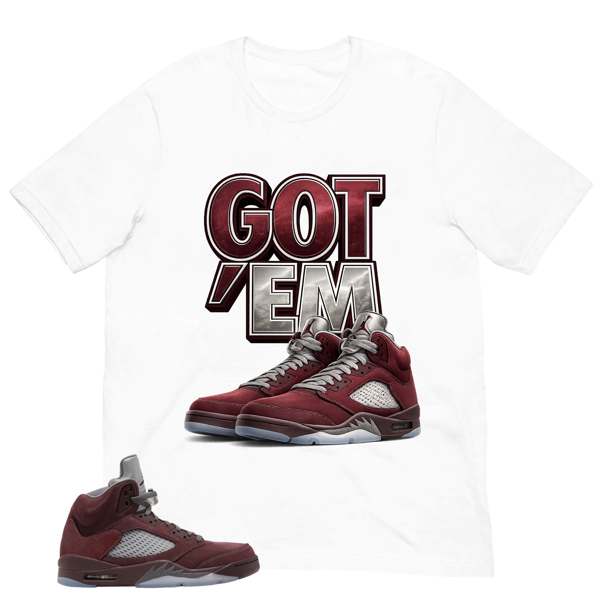 Graphic Tee to Match Air Jordan 5 Burgundy | Got 'Em Sneaker Shirt | Zadago