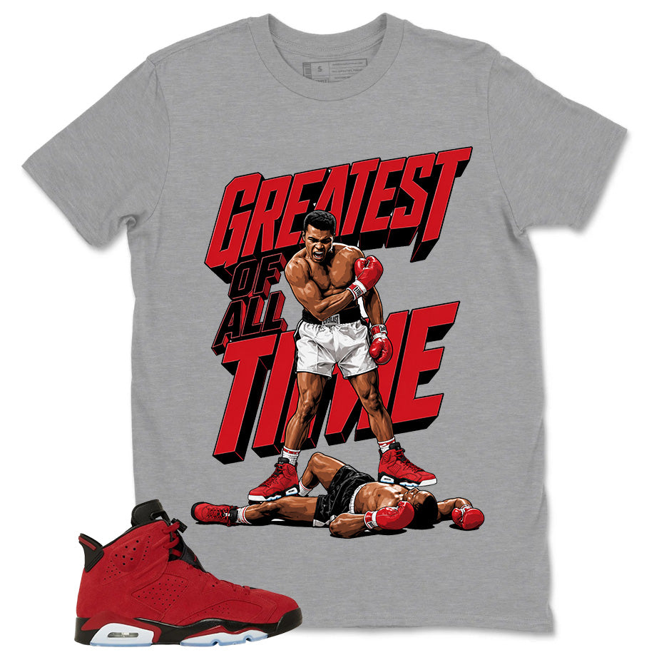 Graphic Tee to Match Air Jordan 6 Toro Bravo | Greatest Of All Time Shirt | Zadago