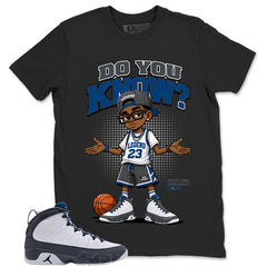 Graphic Tee to Match Flint Grey 9s - Do You Know Shirt