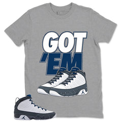 Graphic Tee to Match Flint Grey 9s - Got 'Em Graphic