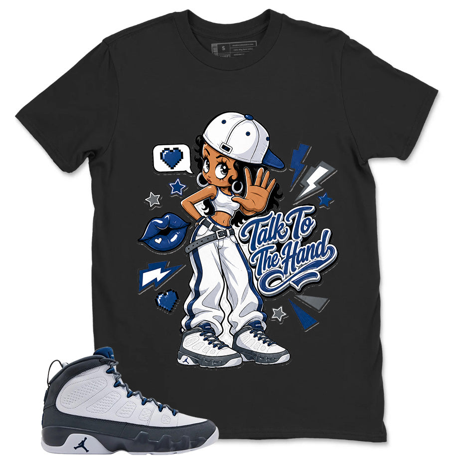 Graphic Tee to Match Flint Grey 9s - Talk To The Hand Shirt