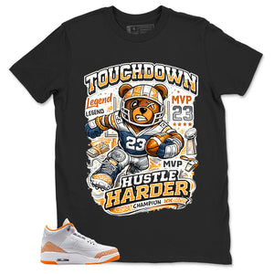 Graphic Tee Touchdown Harder Shirt - to Matching Air Jordan 3 Orange Citrus | Zadago